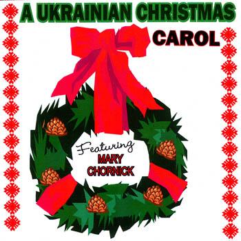 A UKRAINIAN CHRISTMAS CAROL