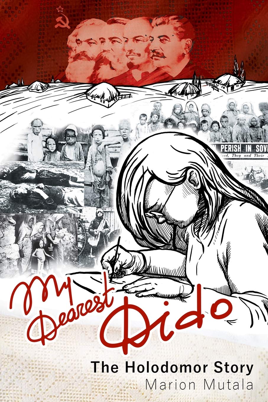 My Dearest Dido- The Holodomor Story
