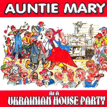 A UKRAINIAN HOUSE PARTY