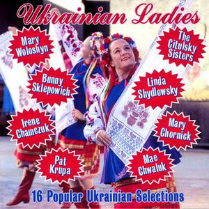 Ukrainian Ladies<br>Various Artists