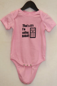 That's It I'm Calling BABA Onesie- Pink