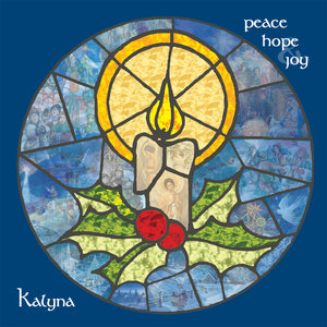 Kalyna- Peace, Hope & Joy