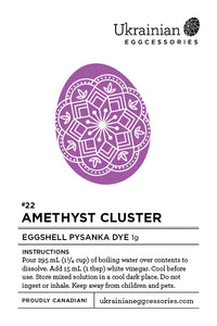 #22 Amethyst Cluster Eggshell Pysanka Dye