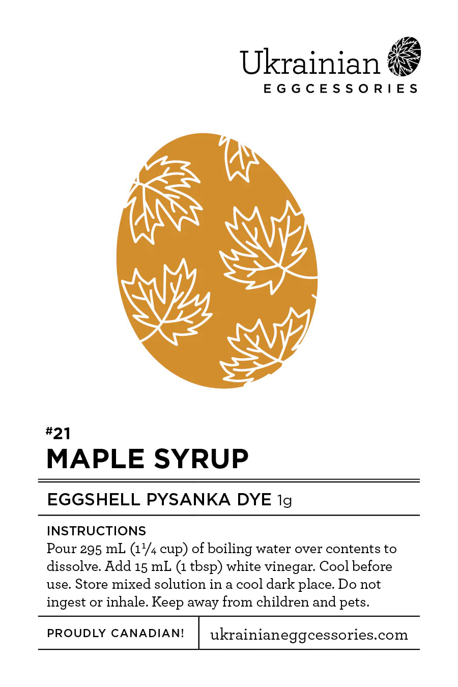 #21 Maple Syrup Eggshell Pysanka Dye