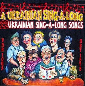 A Ukrainian Sing- A-Long