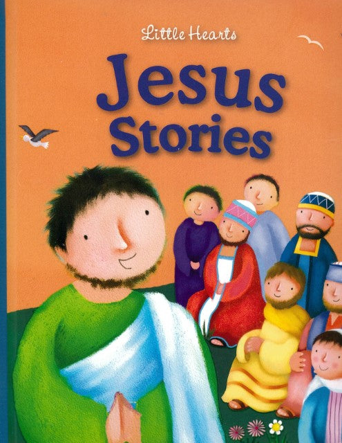 Little Hearts- Jesus Stories