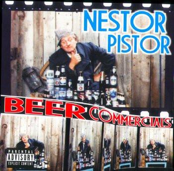Nestor Pistor- Beer Commercials
